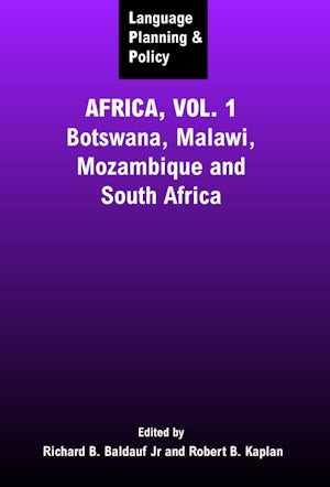 Language Planning and Policy in Africa, Vol 1