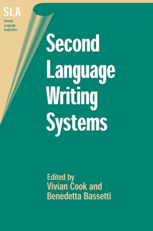 Second Language Writing Systems