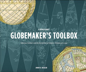A Renaissance Globemaker's Toolbox and The Naming of America