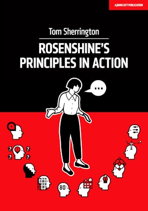 Rosenshine's Principles in Action