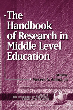 The Handbook of Research in Middle Level Education
