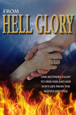 From Hell to Glory