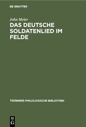 Das deutsche Soldatenlied im Felde