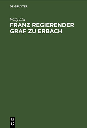 Franz regierender Graf zu Erbach