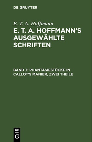 Phantasiestücke in Callot's Manier, zwei Theile