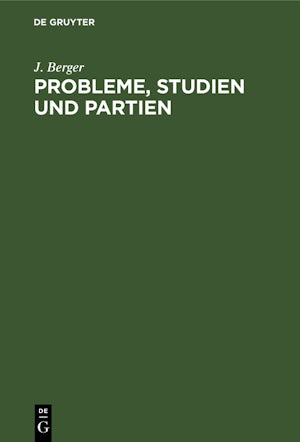 Probleme, Studien und Partien