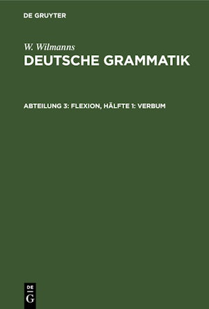 Flexion, Hälfte 1: Verbum