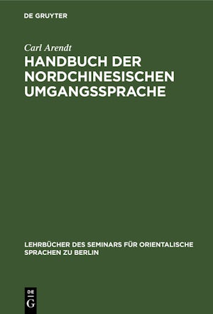 Handbuch der Nordchinesischen Umgangssprache