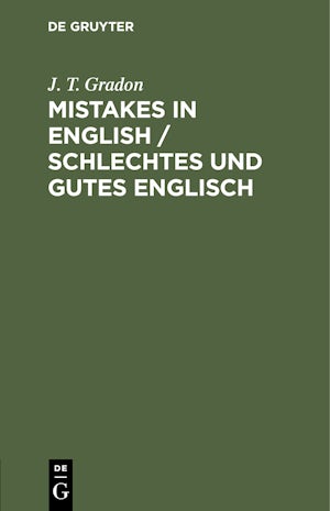 Mistakes in English / Schlechtes und Gutes Englisch