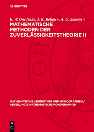 Mathematische Methoden der Zuverlässigkeitstheorie II