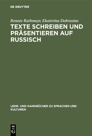 Texte schreiben und präsentieren auf Russisch