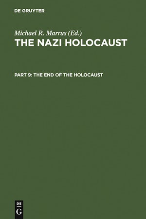 The End of the Holocaust