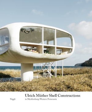 Ulrich Müther Shell Structures
