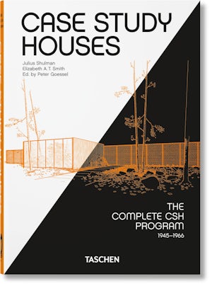 Case Study Houses. The Complete CSH Program 1945-1966. 45th Ed.