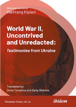 World War II, Uncontrived and Unredacted