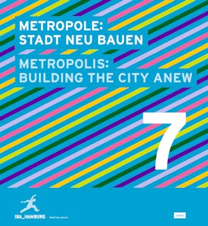 Metropolis No. 7: Building the City Anew