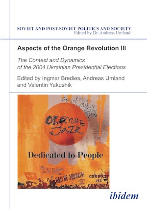 Aspects of the Orange Revolution III