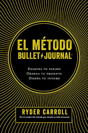 El método Bullet Journal