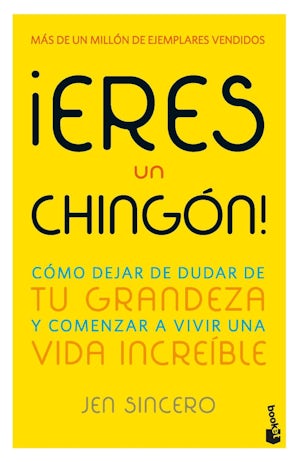 ¡Eres un chingón! / You Are a Badass! (Spanish Edition)
