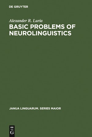 Basic Problems of Neurolinguistics